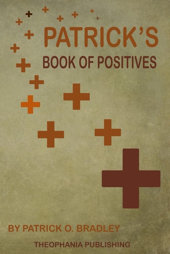 Patrick's Book of Positives
