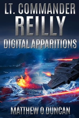 Lt. Commander Reilly - Digital Apparitions