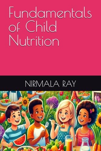 Fundamentals of Child Nutrition