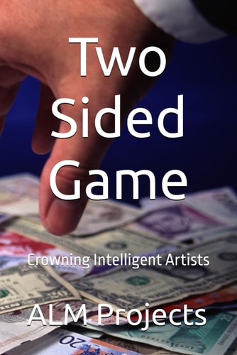 Two Sided Game Crowning Intelligent Artists