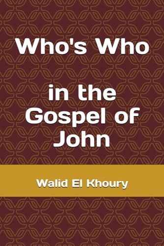 Who's Who in the Gospel of John