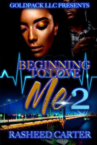Beginning to Love Me 2