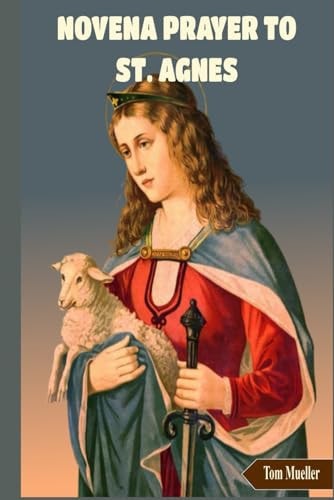 Novena Prayer to St. Agnes