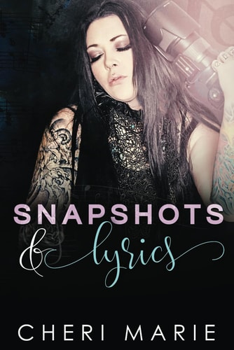 Snapshots & Lyrics