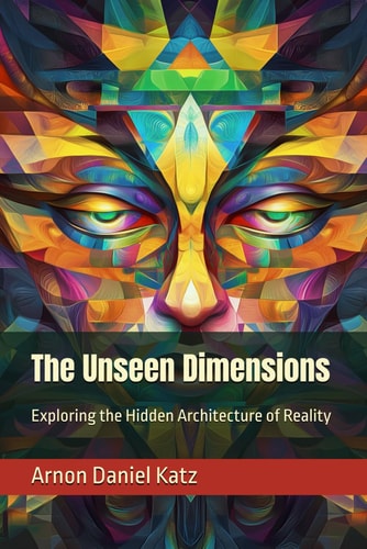 The Unseen Dimensions Exploring the Hidden Architecture of Reality