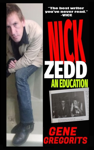 Nick Zedd An Education