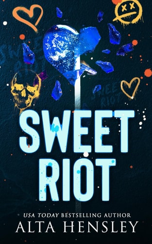 Sweet Riot A Steamy Why Choose Romance
