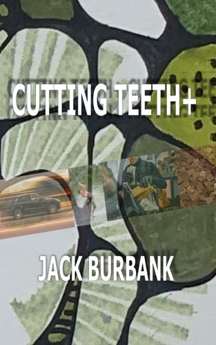 Cutting Teeth+ A Collection of Short Mystery Stories