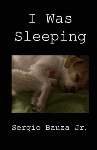 I Was Sleeping