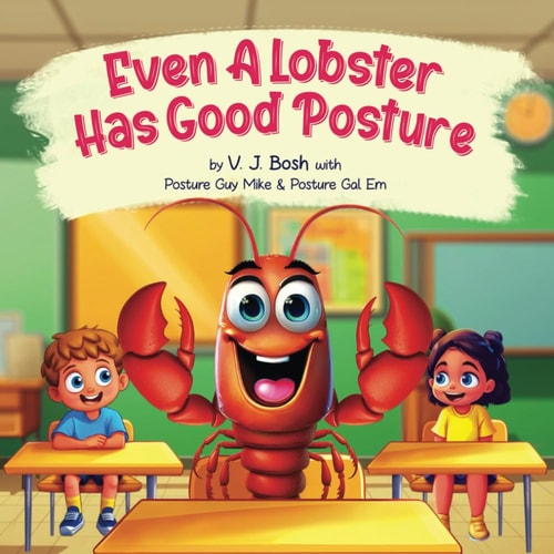 Even A Lobster Has Good Posture
