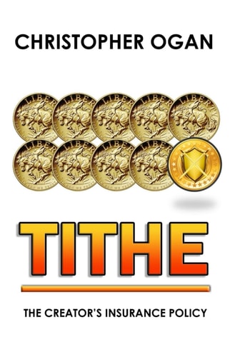 Tithe The Creator's Insurance Policy