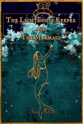The Lighthouse Keeper and the Mermaid