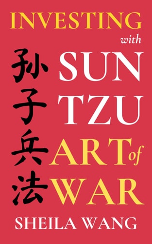 Investing with Sun Tzu Art of War