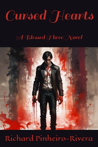 Cursed Hearts A Blessed Three Novel
