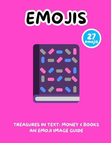 Treasures in Text Money & Books an Emoji Image Guide