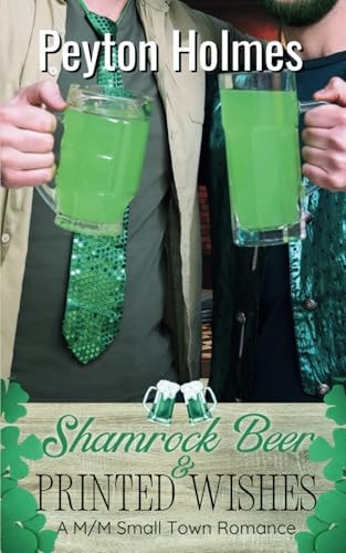 Shamrock Beer and Printed Wishes A M/M Small Town Romance