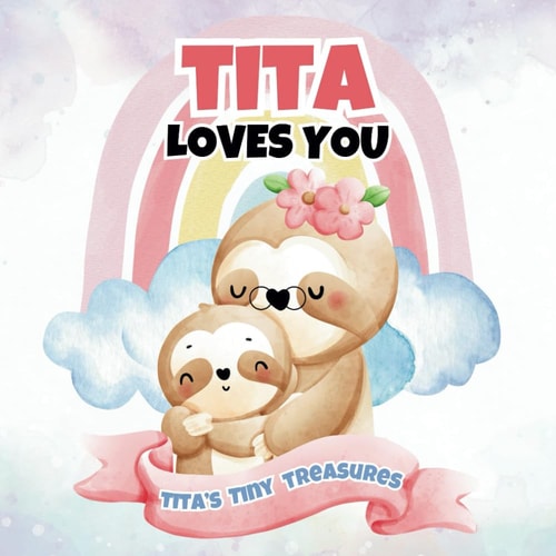 Tita Loves You Tita's Tiny Treasures