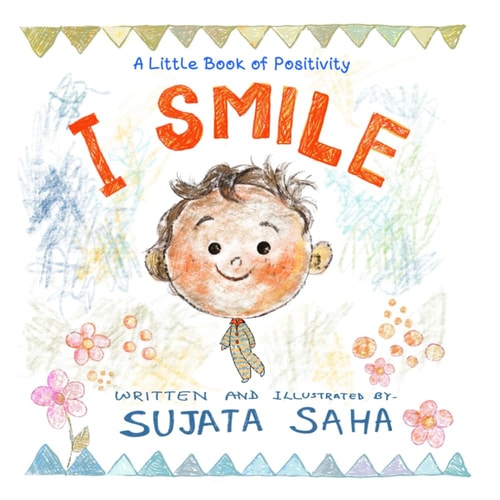 I Smile A Little Book of Positivity