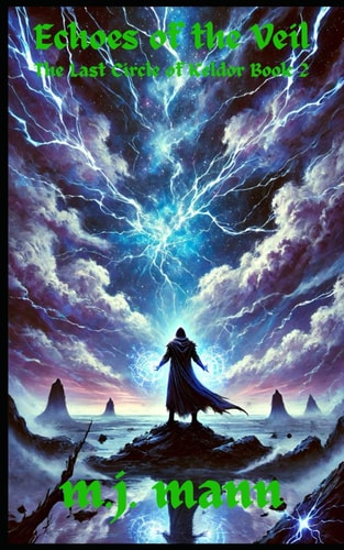 Echoes of the Veil The Last Circle of Keldor Book 2