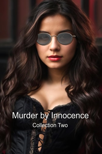 Murder by Innocence Collection Two