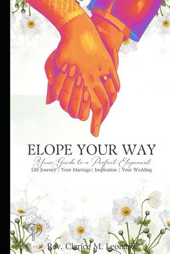 Elope Your Way Your Guide to a Perfect Elopement