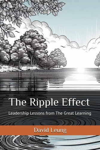 The Ripple Effect Leadership Lessons from The Great Learning