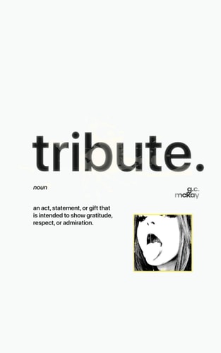 Tribute.