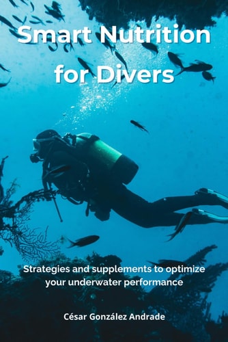Smart Nutrition for Divers Strategies and Supplements to Optimize Your Underwater Performance