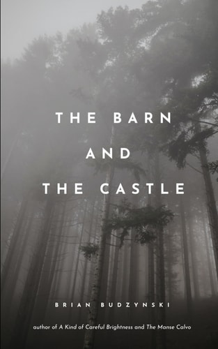 The Barn and the Castle