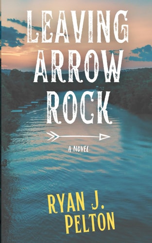 Leaving Arrow Rock