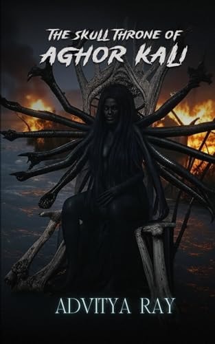 The Skull Throne of Aghor Kali