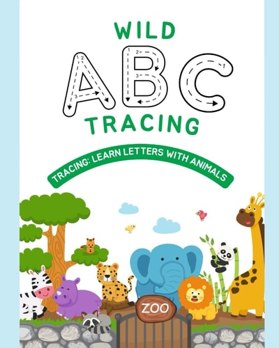 "Wild ABC Tracing Learn Letters with Animals"