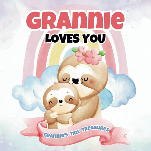 Grannie Loves You Grannie's Tiny Treasures