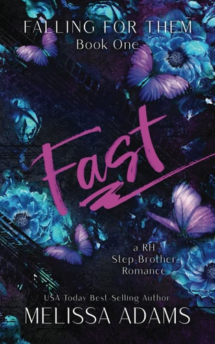 Fast A RH Stepbrother Romance