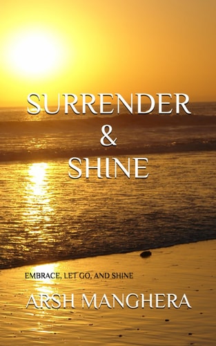 Surrender & Shine