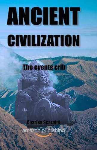 Ancient Civilization The Events Crib