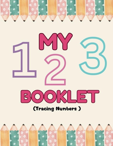 My 123 Tracing Letters Booklet Worksheet for Kids Age 4 - 8 Years Gift For 4 to 8 Year Old Boys & Girls