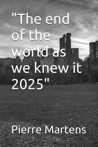 "The End of the World as We Knew it 2025"