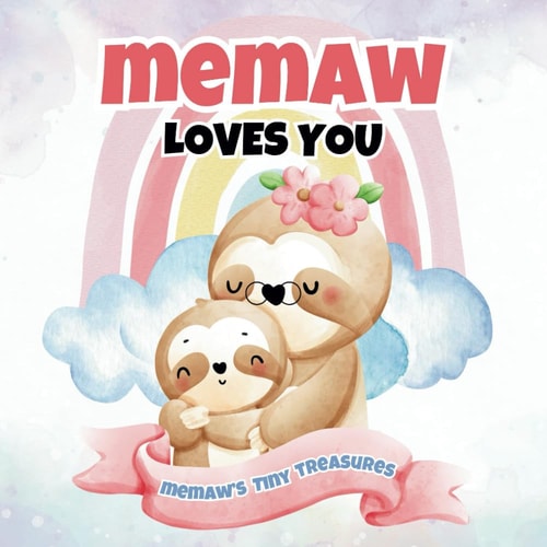 Memaw Loves You Memaw's Tiny Treasures