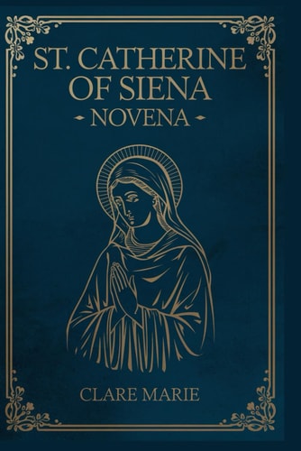 St. Catherine of Siena Novena