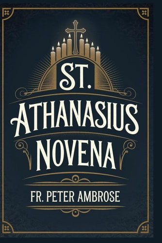 St. Athanasius Novena