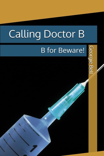 Calling Doctor B B for Beware!