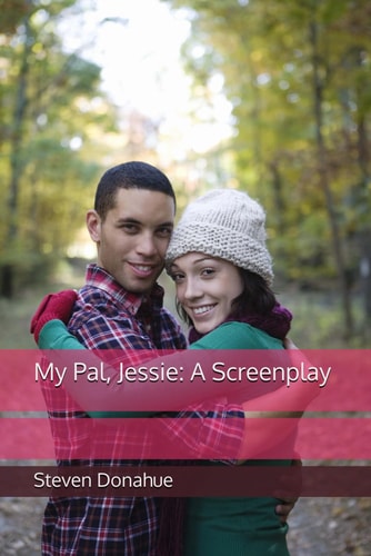 My Pal, Jessie A Screenplay