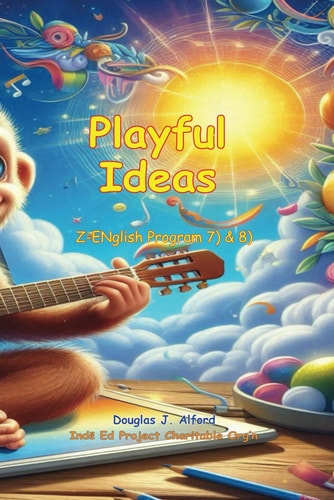 Playful Ideas Z-ENglish Program 7) & 8)