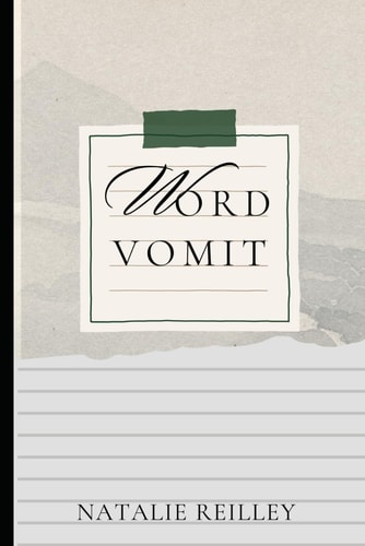 Word Vomit A Poetry Collection