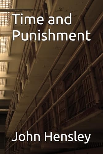Time and Punishment