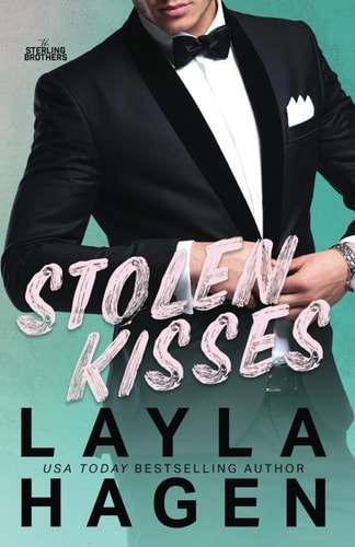 Stolen Kisses A Grumpy-Sunshine Romance
