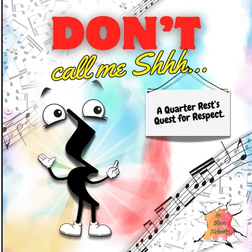 Don't Call Me Shh... A Quarter Rest's Quest for Respect