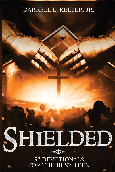 Shielded: 52 Devotionals for the Busy Teen