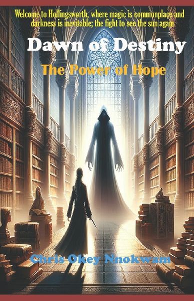 Dawn of Destiny: The Power of Hope